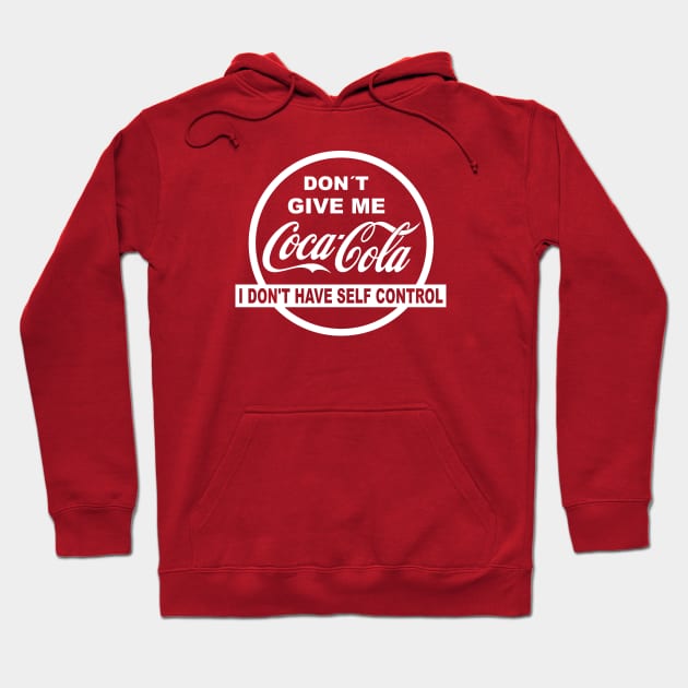 Don´t give me coke - self control Hoodie by trino21